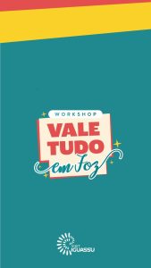 Visit Iguassu realiza primeira rodada do Workshop Vale Tudo em Foz